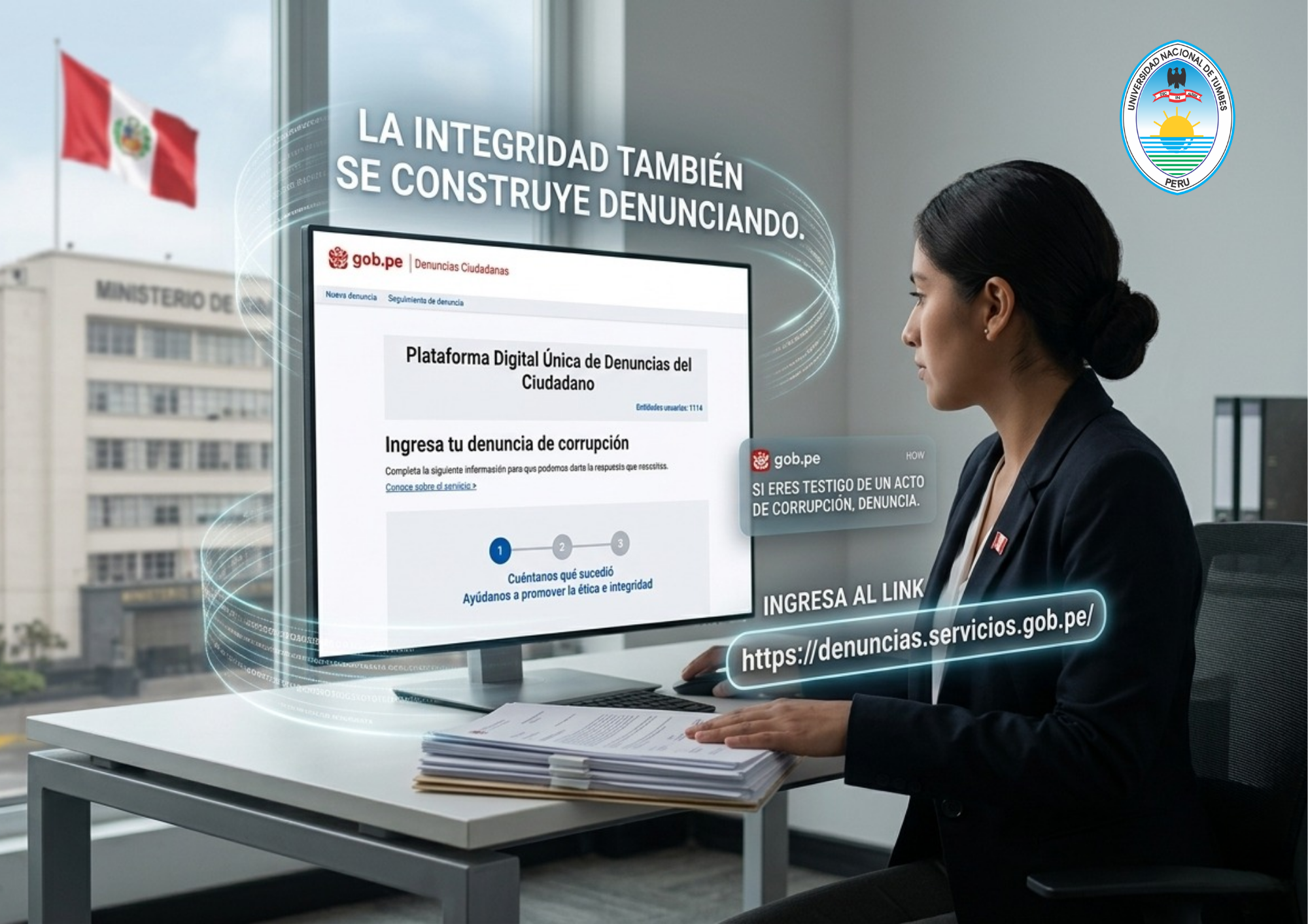 LA INTEGRIDAD TAMBIÉN SE CONSTRUYE DENUNCIANDO